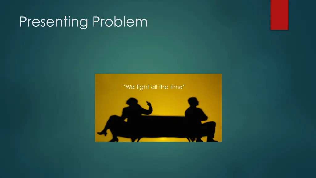 presenting problem