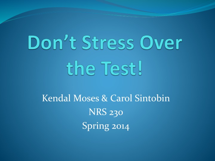 kendal moses carol sintobin nrs 230 spring 2014