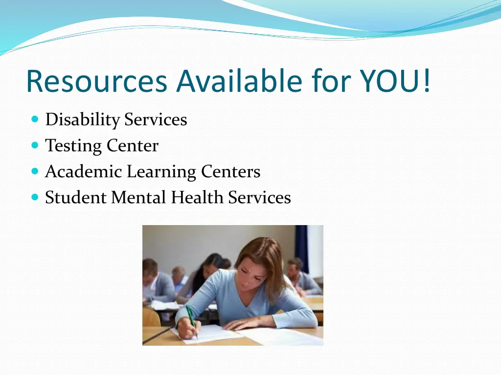 resources available for you