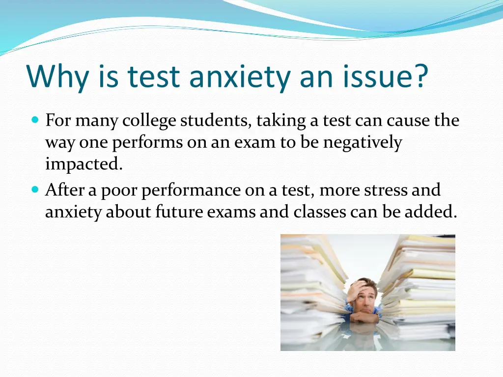 why is test anxiety an issue