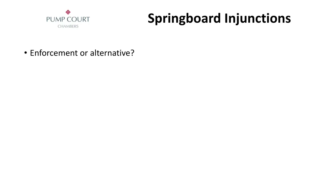 springboard injunctions