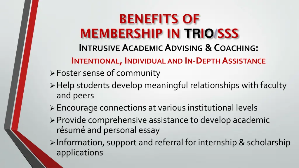 benefits of membership in trio sss i ntrusive