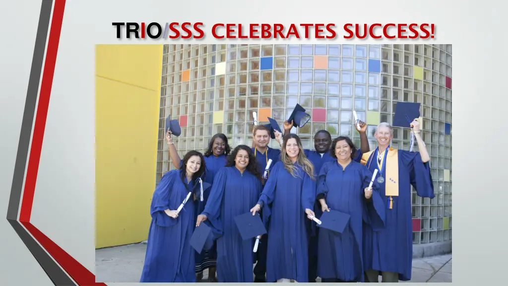 trio sss celebrates success