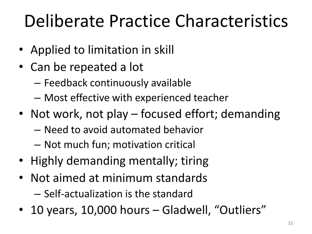 deliberate practice characteristics