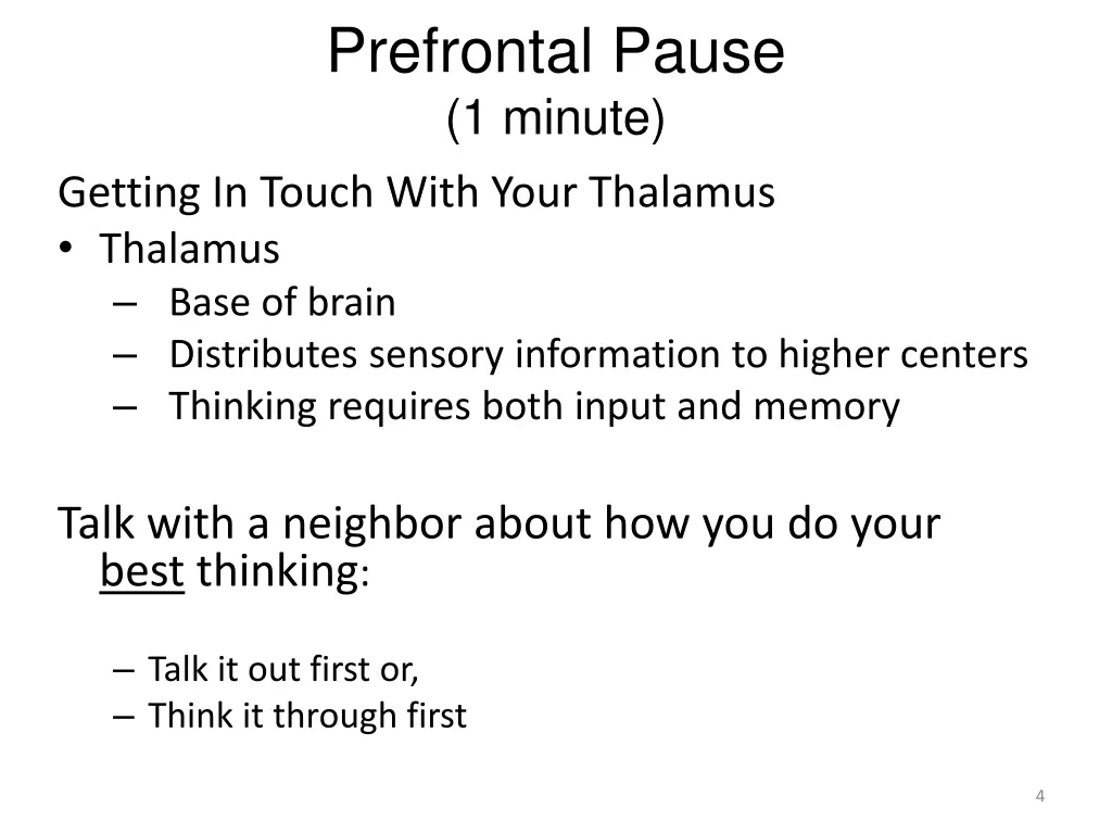 prefrontal pause 1 minute