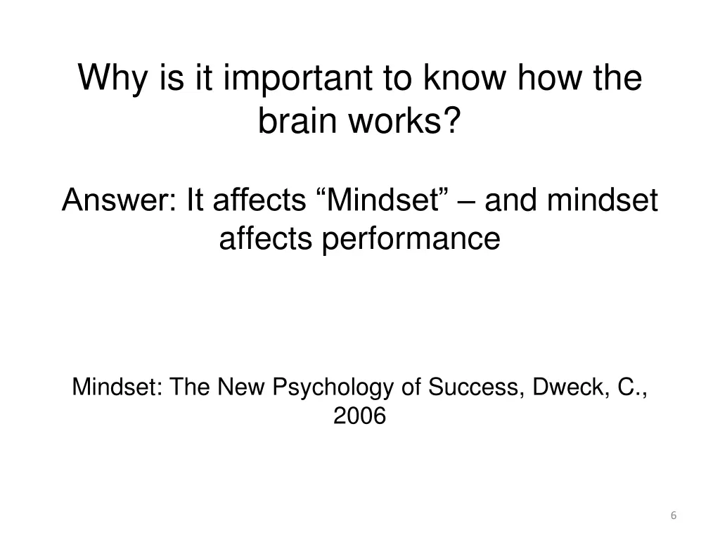 why is it important to know how the brain works