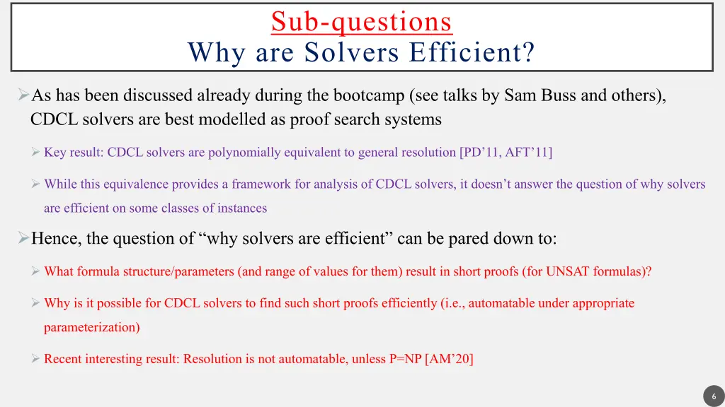 sub questions why are solvers efficient