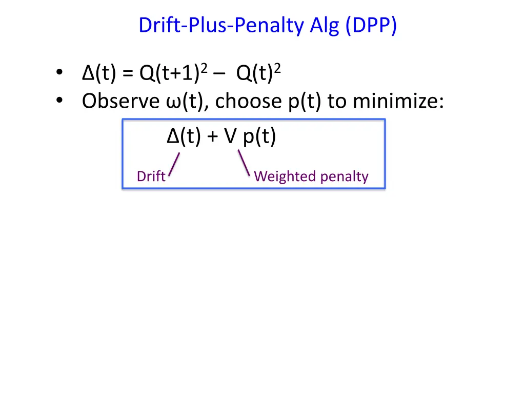 drift plus penalty alg dpp