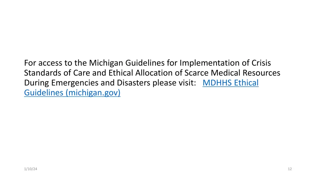 for access to the michigan guidelines