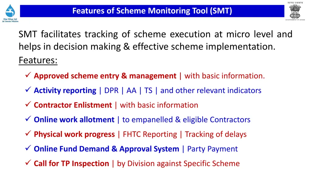 features of scheme monitoring tool smt