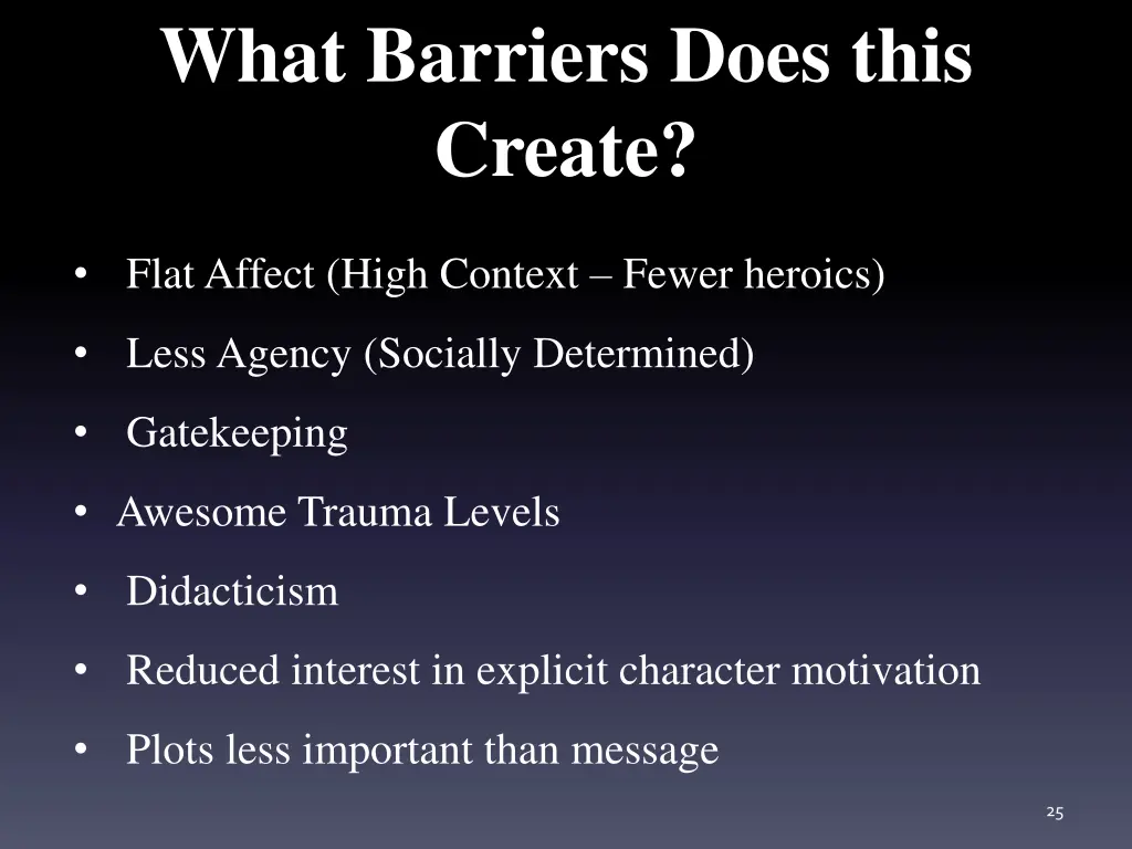 what barriers does this create