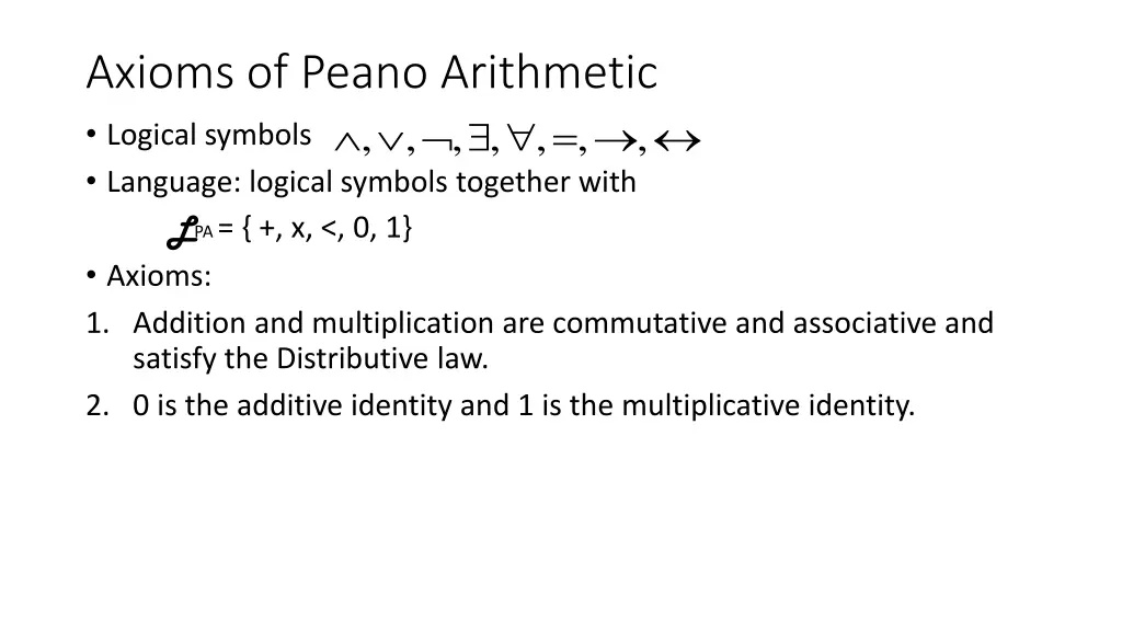 axioms of peano arithmetic logical symbols 3