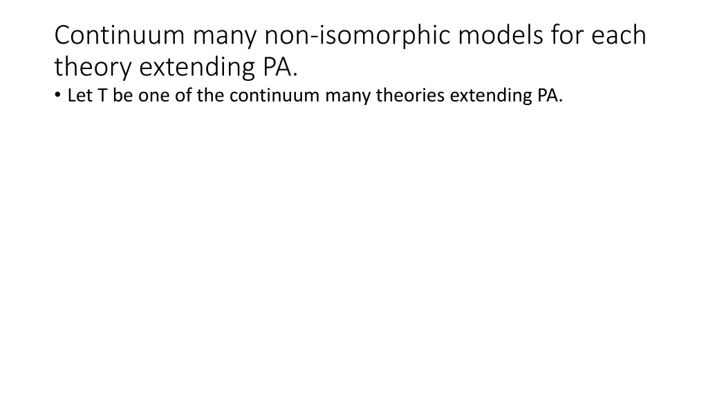continuum many non isomorphic models for each 1