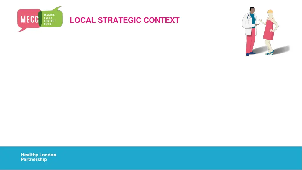 local strategic context
