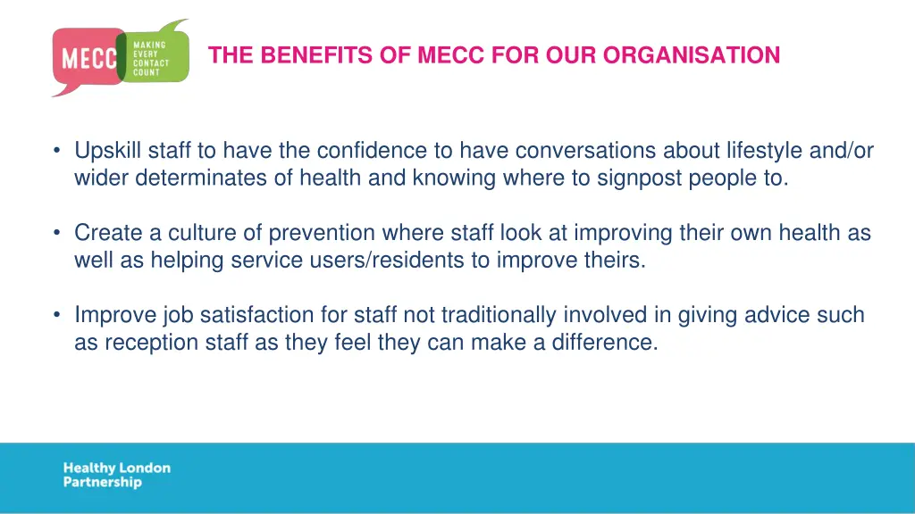 the benefits of mecc for our organisation