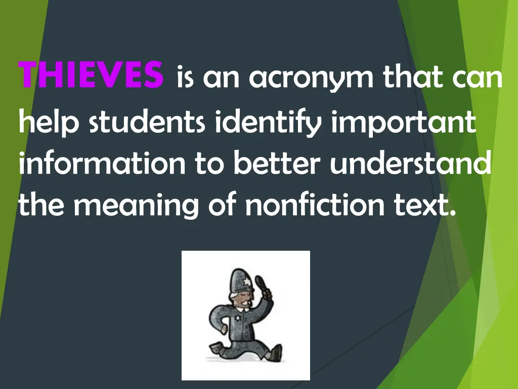 thieves is an acronym that can help students