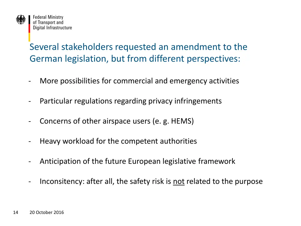 several stakeholders requested an amendment