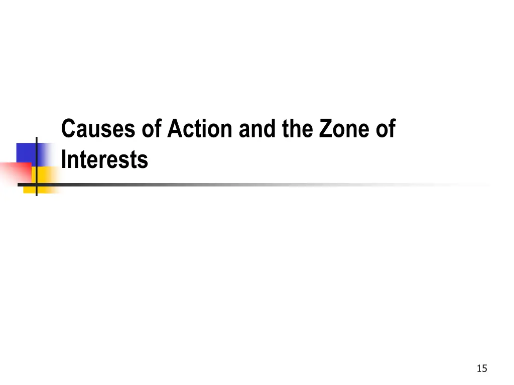 causes of action and the zone of interests