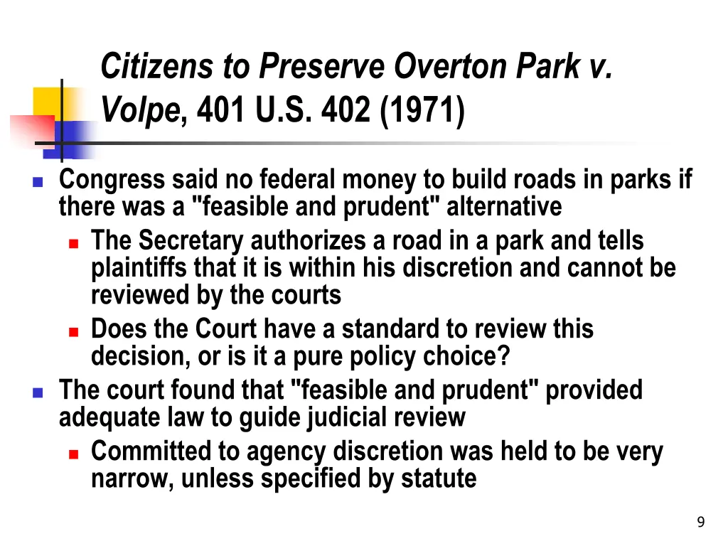 citizens to preserve overton park v volpe