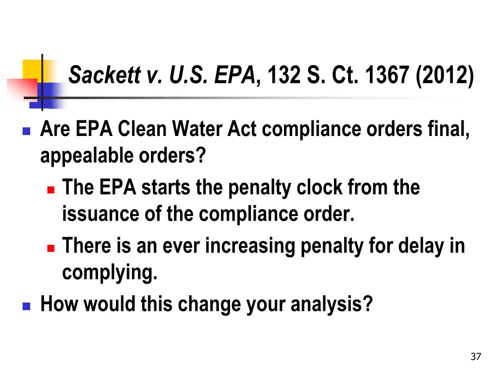 sackett v u s epa 132 s ct 1367 2012