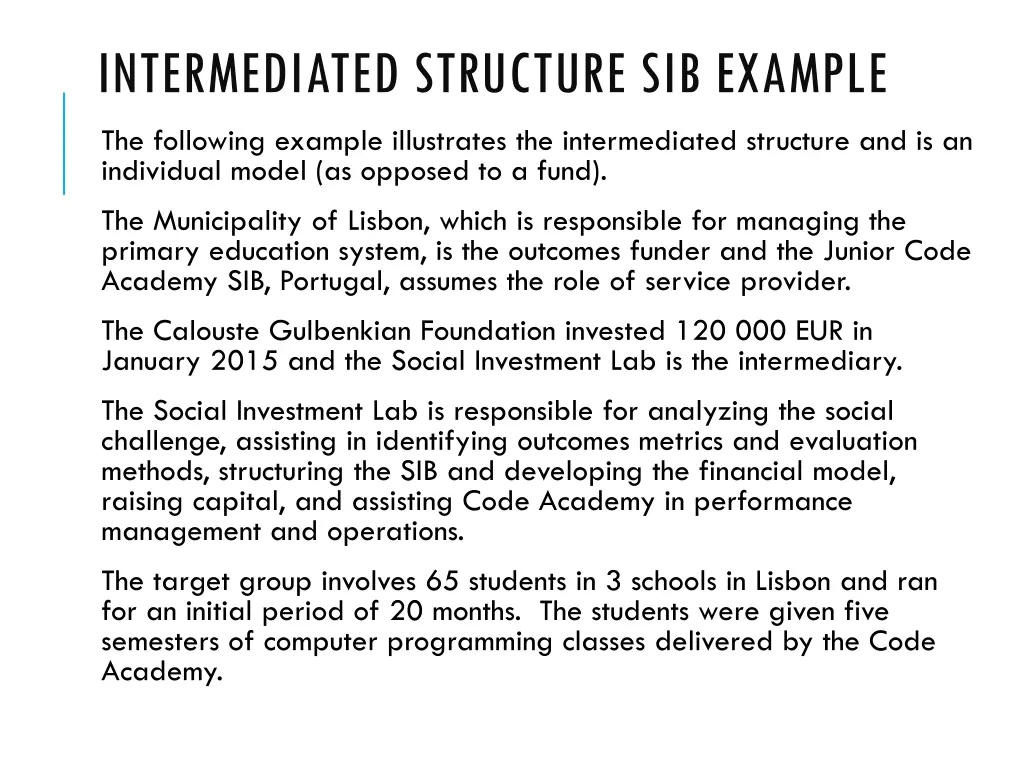 intermediated structure sib example
