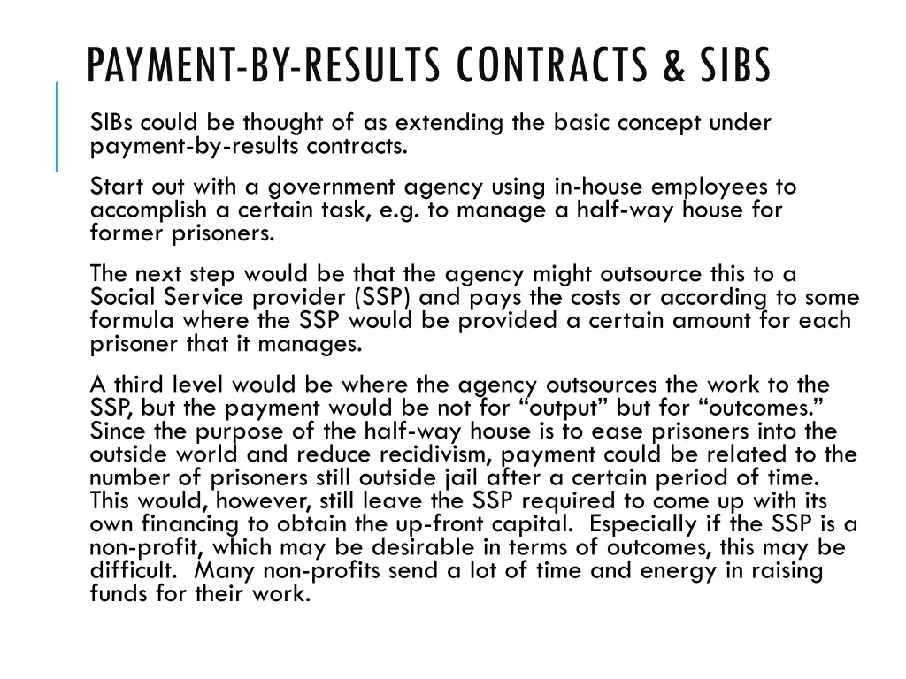 payment by results contracts sibs sibs could