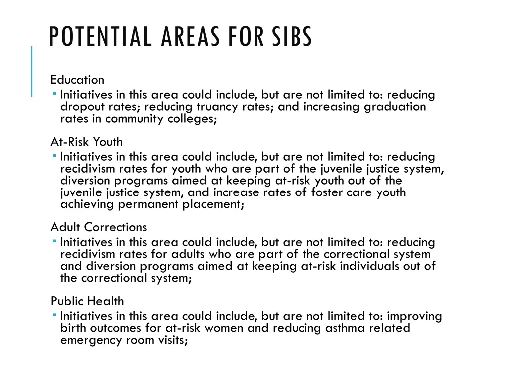 potential areas for sibs