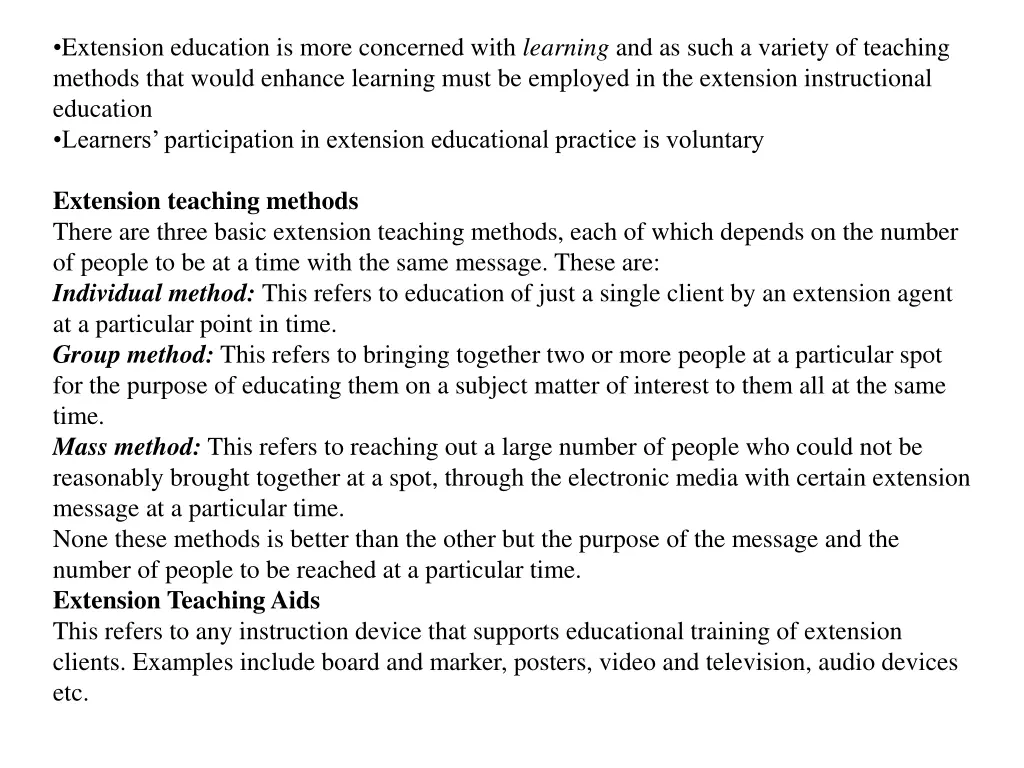 extension education is more concerned with