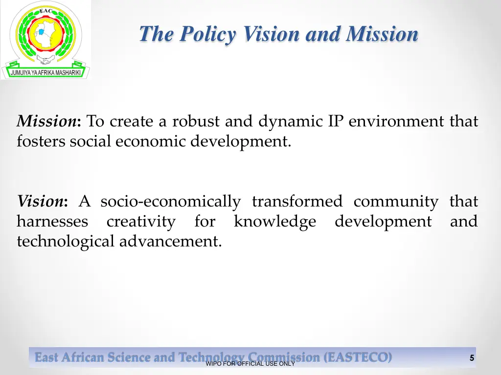the policy vision and mission