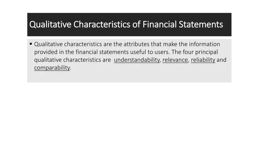 qualitative characteristics of financial