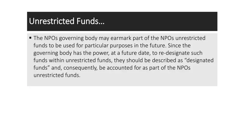 unrestricted funds unrestricted funds 1