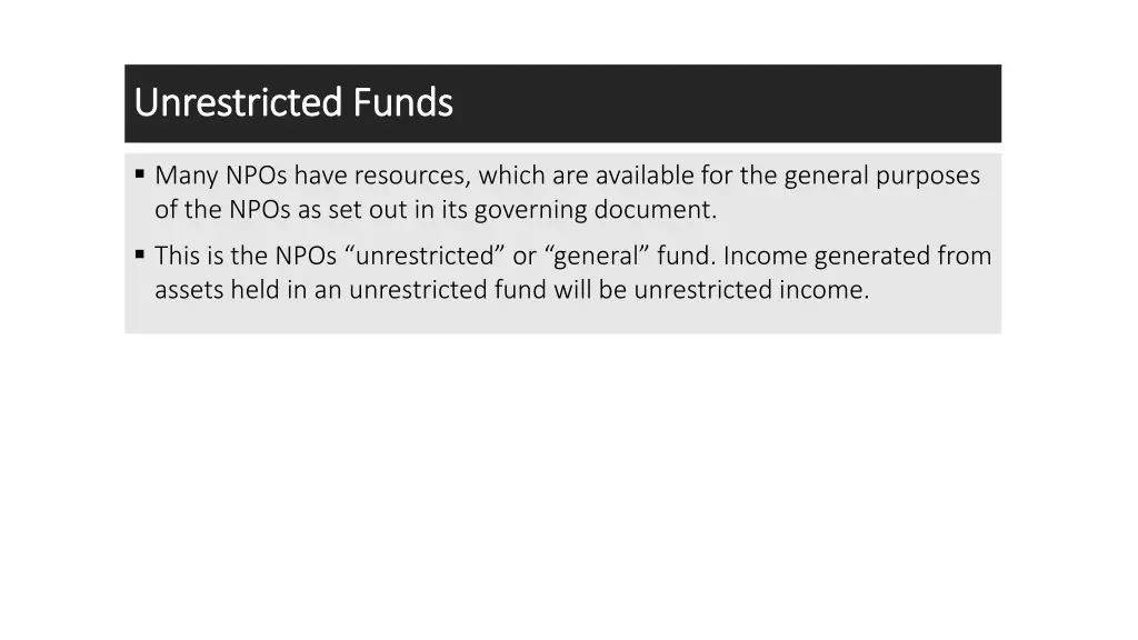 unrestricted funds unrestricted funds