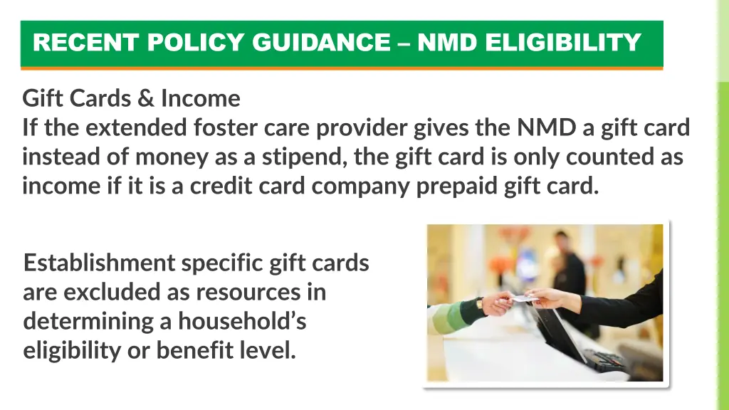 recent policy guidance nmd eligibility 4