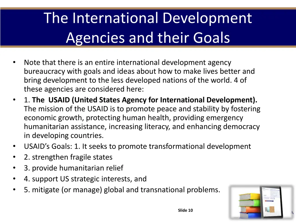 the international development agencies and their