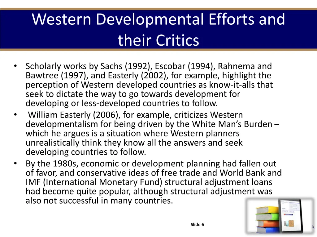western developmental efforts and their critics