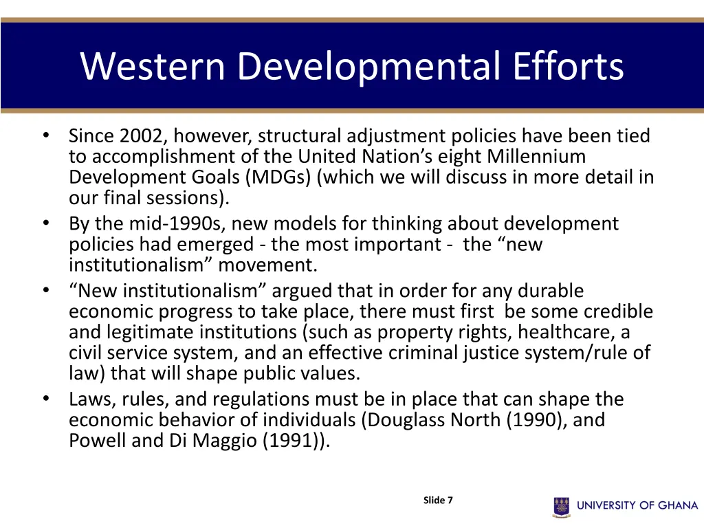 western developmental efforts