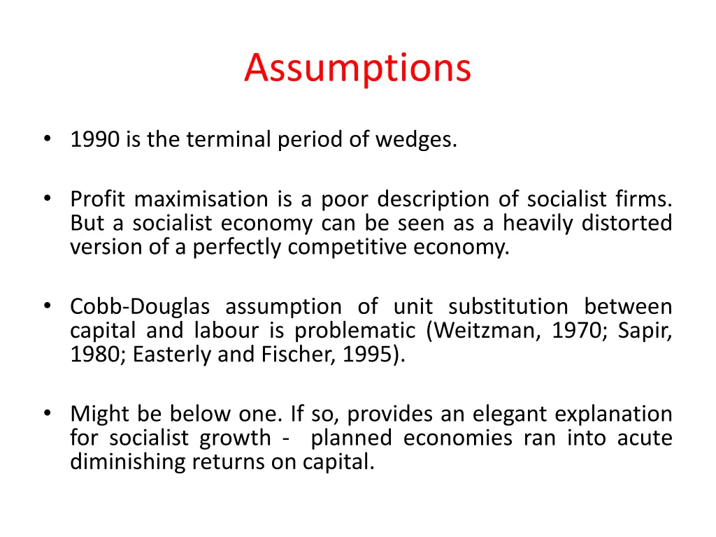 assumptions