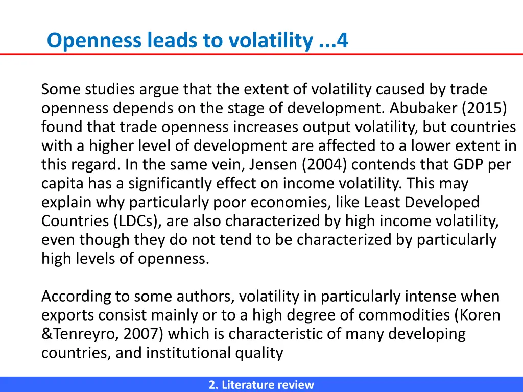 openness leads to volatility 4