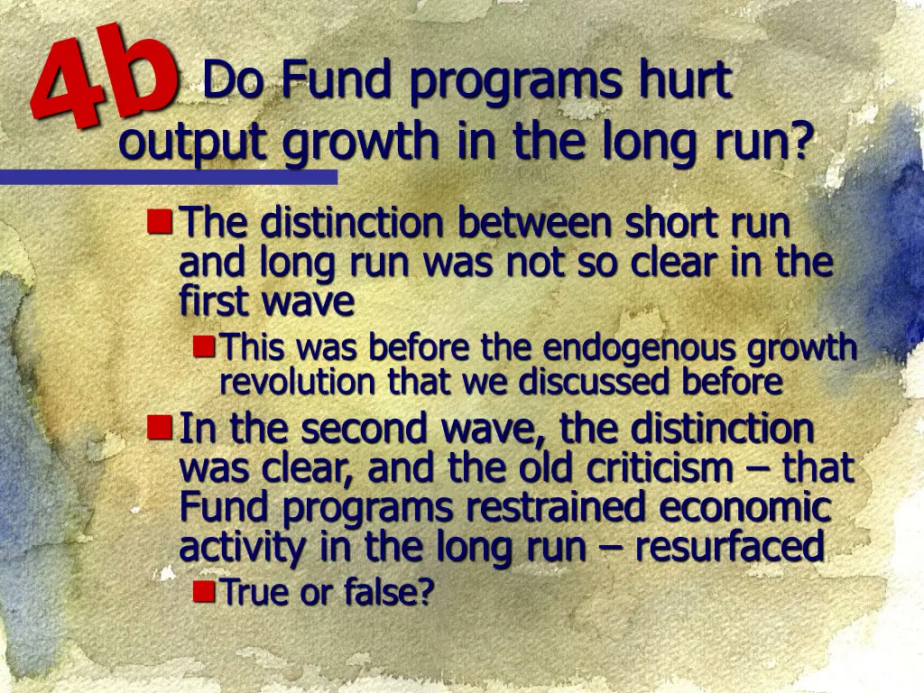 do fund programs hurt output growth in the long