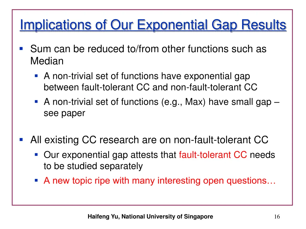 implications of our exponential gap results