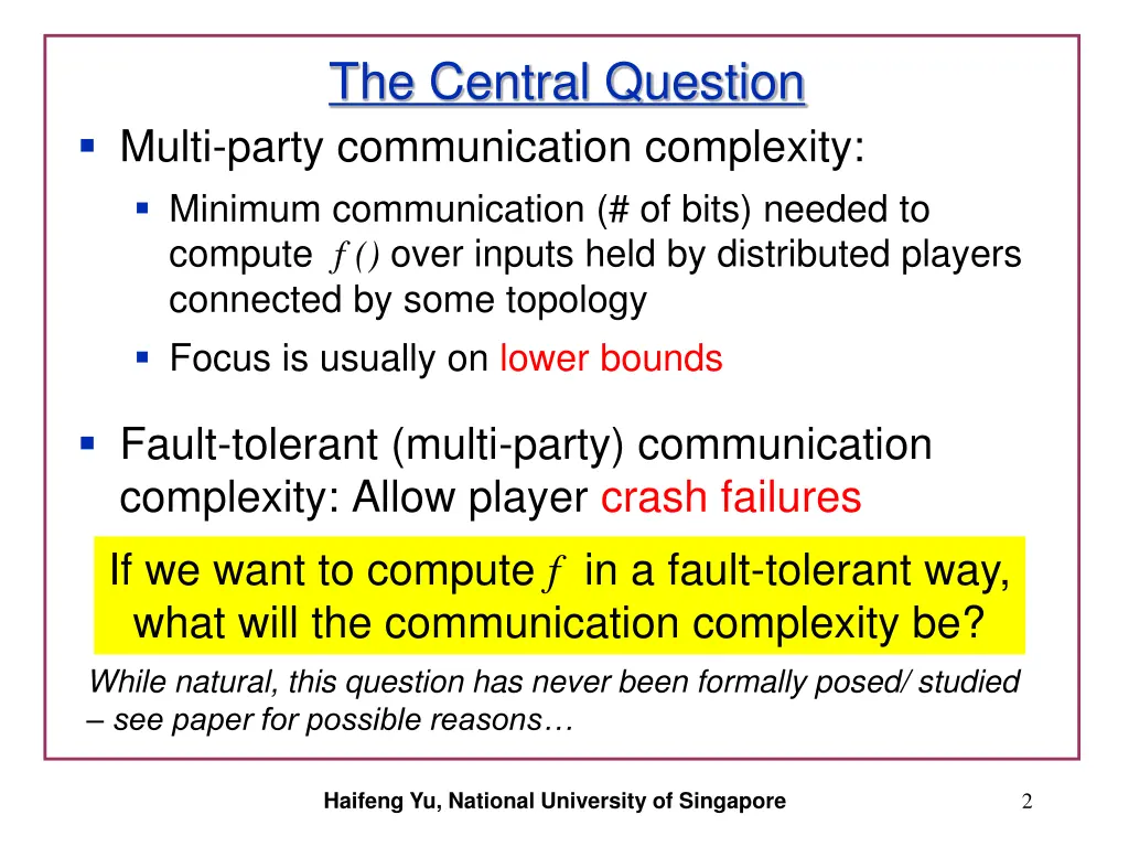 the central question