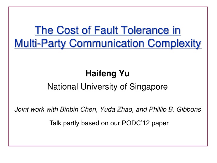 the cost of fault tolerance in multi party