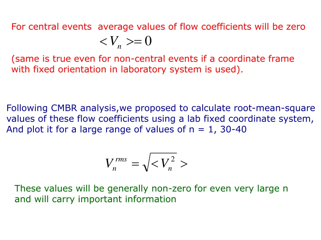 for central events average values of flow