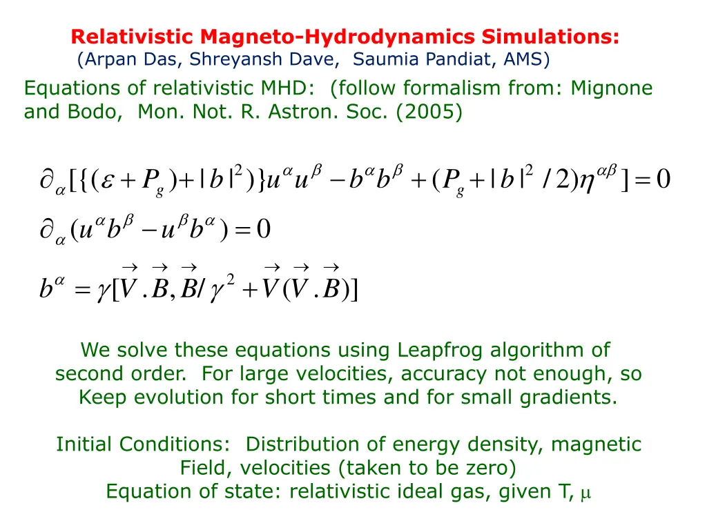 relativistic magneto hydrodynamics simulations