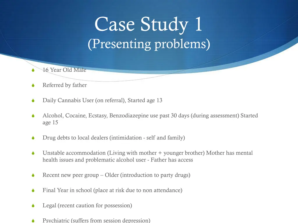 case study 1 presenting problems