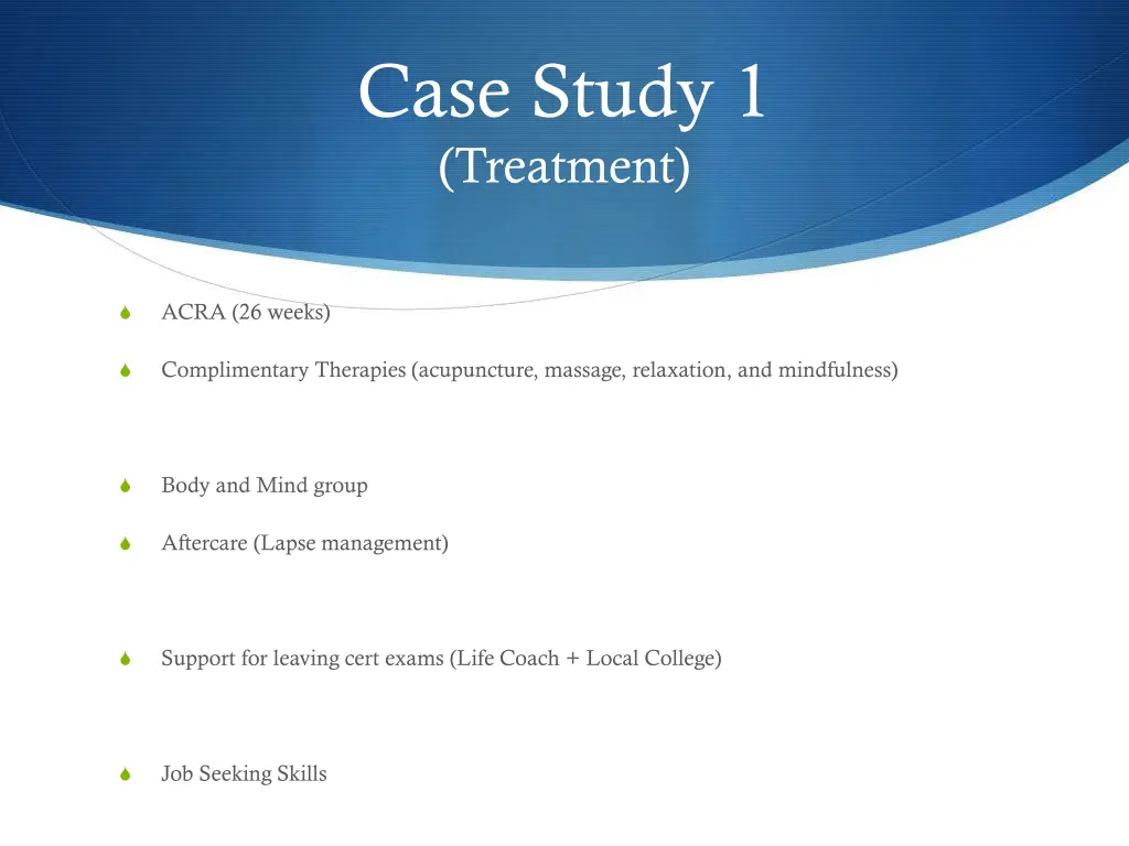 case study 1 treatment