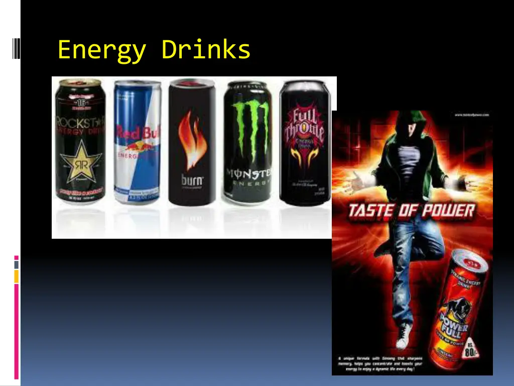 energy drinks