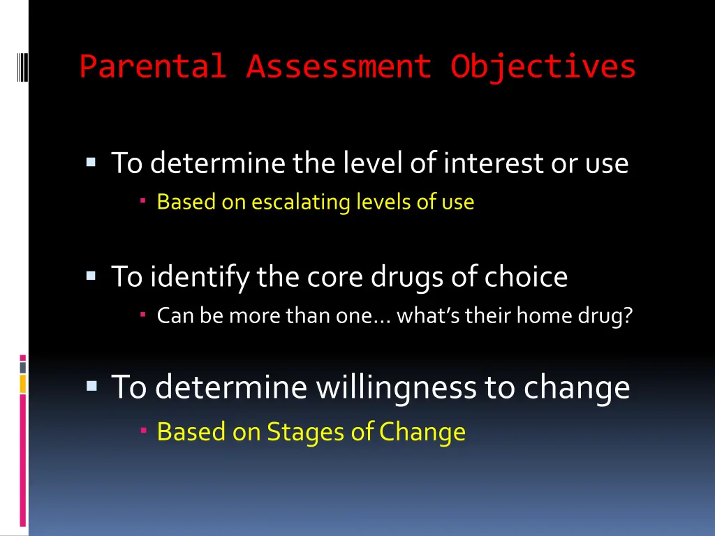 parental assessment objectives
