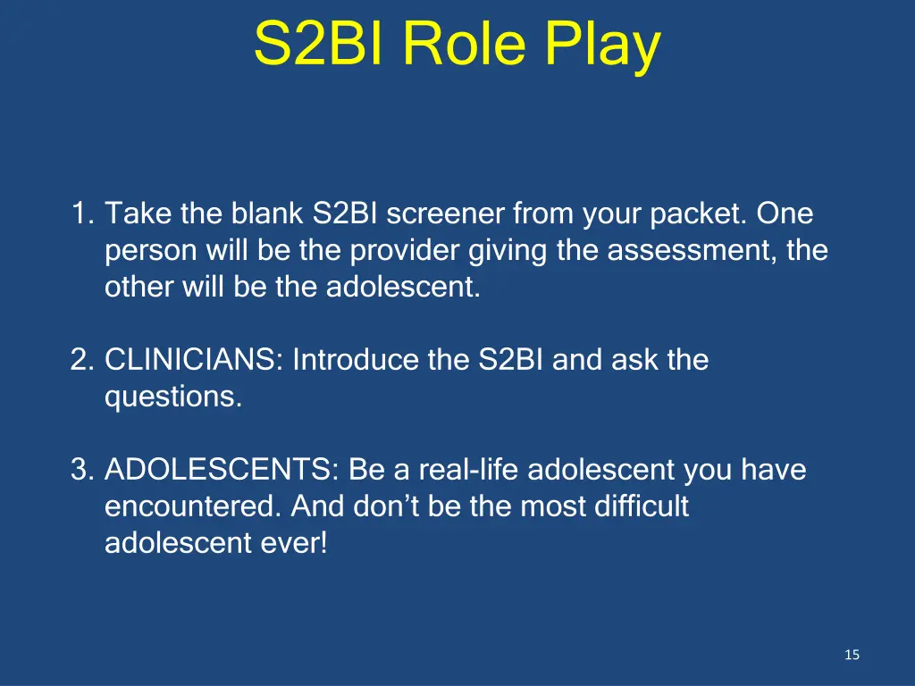 s2bi role play