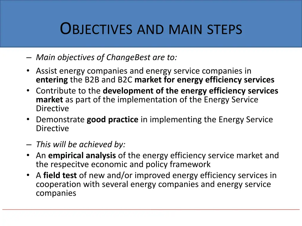 o bjectives and main steps